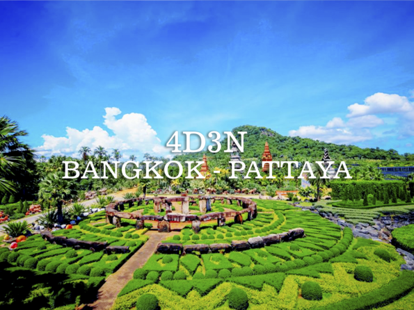 4D/3N Bangkok - Pattaya