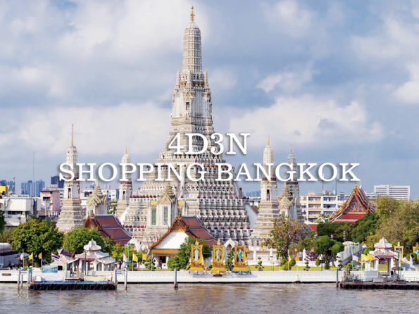 4D/3N Shopping in Bangkok