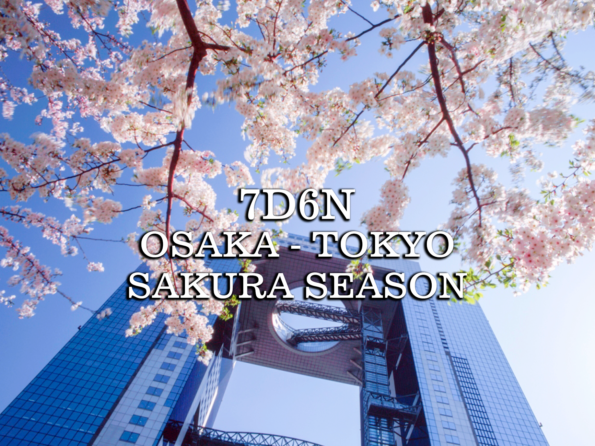 7D/6N Japan Osaka Tokyo “Sakura Season”